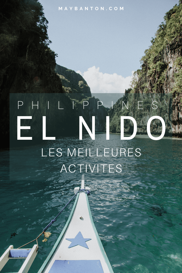 Island Hopping, Randonnées... El Nido est un paradis pour les amoureux de la nature. Pour que tu ne manques pas une miette de ton voyage aux Philippines, voici les meilleurs activités à faire à El Nido, sur l'île de Palawan.