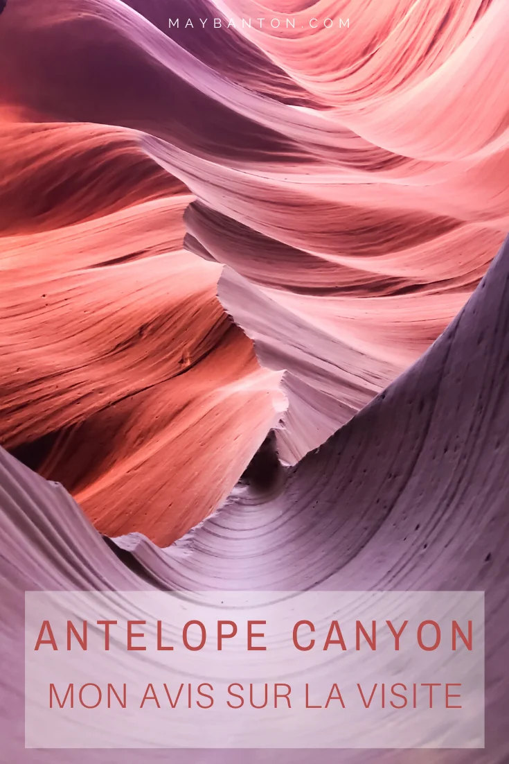 Des touristes à la file indienne pour admirer l'incroyable canyon. Incontestablement victime de son succès, je te donne mon avis sur ma visite à Antelope Canyon.