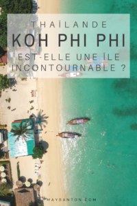 Koh Phi Phi est une île de plus en plus touristique du Sud de la Thaïlande. Aujourd'hui les voyageurs sont mitigés. Certains pensent que c'est une île paradisiaque avec des spots à couper le souffle comme Maya Bay mais pour d'autres elle a perdu son authenticité. Phi Phi Island est elle toujours une île incontournable