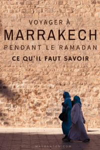 Voyager à Marrakech en plein ramadan, certains disent que c'est une mauvaise idée d'autres assurent le contraire. Dans cet article je te parle des avantages et des inconvénients