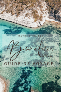 Dans ce guide de Bonifacio, je t'indique les essentiels et les plus belles plages de cette petite ville du sud de la Corse.