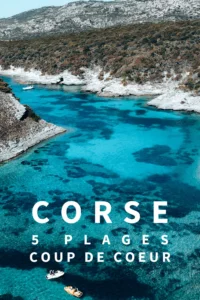 La corse est réputée pour ces plages paradisiaques aux airs de Seychelles. Dans cet article je te fais découvrir 5 plages à voir absolument